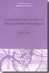 Le dottrine del contratto nella giurisprudenza romana