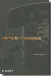 The myths of innovation. 9780596527051