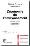 L'économie de l'environnement. 9782707152343