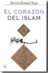 El corazón del islam. 9788472456495