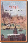 Viaje por Andalucía en los años 1705 y 1706. 9788484723325