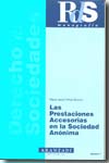 Las prestaciones accesorias en la Sociedad Anónima