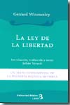 La Ley de la libertad. 9789507865107