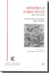 Mémoire et subjectivité (XIVe-XVIIe siècle). 9782900791868