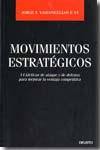 Movimientos estratégicos. 9788423425495