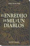 El enredijo de mil y un diablos