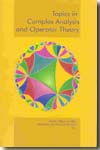 Topics in complex analysis and operator theory. 9788497471749