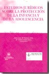 Estudios jurídicos sobre la protección de la infancia y de la adolescencia. 9788484568841