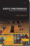Exotic preferences. 9780199257072