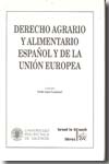 Derecho agrario y alimentario español y de la Unión Europea