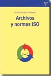Archivos y Normas ISO. 9788497043137