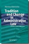 Tradition and change in administrative Law. 9783540486886