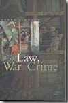 Law, war and crime. 9780745630236