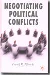 Negotiating political conflicts