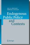 Endogenous public policy and contests