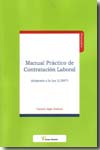 Manual practico de contratación laboral. 9788496705319