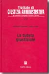 La tutela giustiziale. 9788814127267