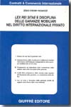 Lex rei sitae e disciplina delle garanzie mobiliari nel Diritto internazionale privato. 9788814134470