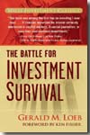 The battle for investment survival