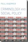 Criminology and social policy. 9781412923392