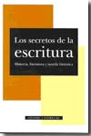 Los secretos de la escritura. 9788498440546