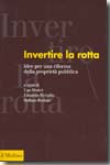 Invertire la rotta. 9788815120441