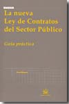 La nueva Ley de Contratos del Sector Público