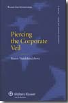 Piercing the corporate veil. 9789041125910