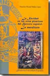 La Navidad en las artes plásticas del Barroco español. 9788473926775