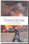 Terrorism. 9780826492586