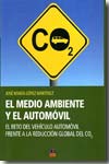 El medio ambiente y el automóvil