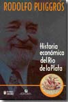 Historia económica del Río de la Plata