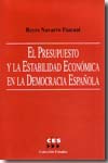 El presupuesto y la estabilidad económica en la democrácia española. 9788481882780