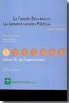 La función directiva en las Administraciones Públicas. 9788483333013