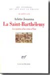 La Saint-Barthélemy