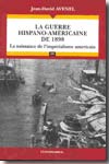 La guerre-hispano-américaine de 1898