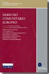 Derecho comunitario europeo. 9788484067382