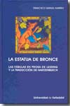 La estatua de bronce