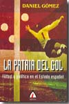 La patria del gol. 9788496643970