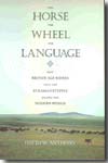 The horse, the wheel and language. 9780691058870