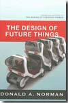 The design of future things