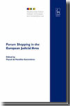 Forum shopping in the european judicial area