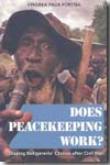 Does peacekeeping work?. 9780691136714