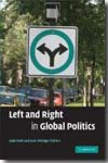 Left and Right in Global Politics. 9780521705837