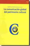 La comunicación global del patrimonio cultural