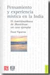 Pensamiento y experiencia mística en la India. El Amritânubhava de Jñanéshvar.. 9789681682880