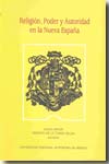Religión, poder y autoridad en la Nueva España