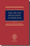 The Law and regulation of medicines
