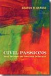 Civil passions. 9780691137254