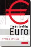 The Birth of the Euro. 9780521731867